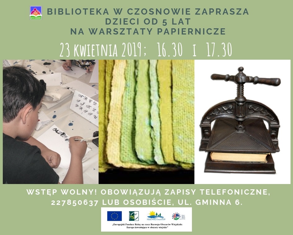 Biblioteka w Czosnowie zaprasza dzieci od 5 lat na warsztaty papiernicze, 23 kwietnia 2019, 16.30 i 17.30. Wstęp wolny! Obowiązują zapisy telefoniczne, 227850637 lub osobiście, ul. Gminna 6.