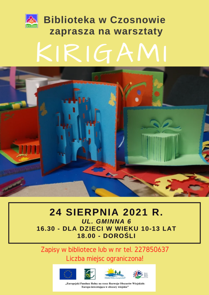 Biblioteka w Czosnowie zaprasza na warsztaty - Kirigami, 24 sierpnia 2021 r., ul. Gminna 6, 16.30 - dla dzieci w wieku 10-13 lat, 18.00 - dorośli