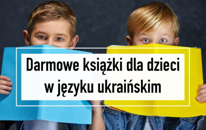 Darmowe książki dla dzieci w języku ukraińskim